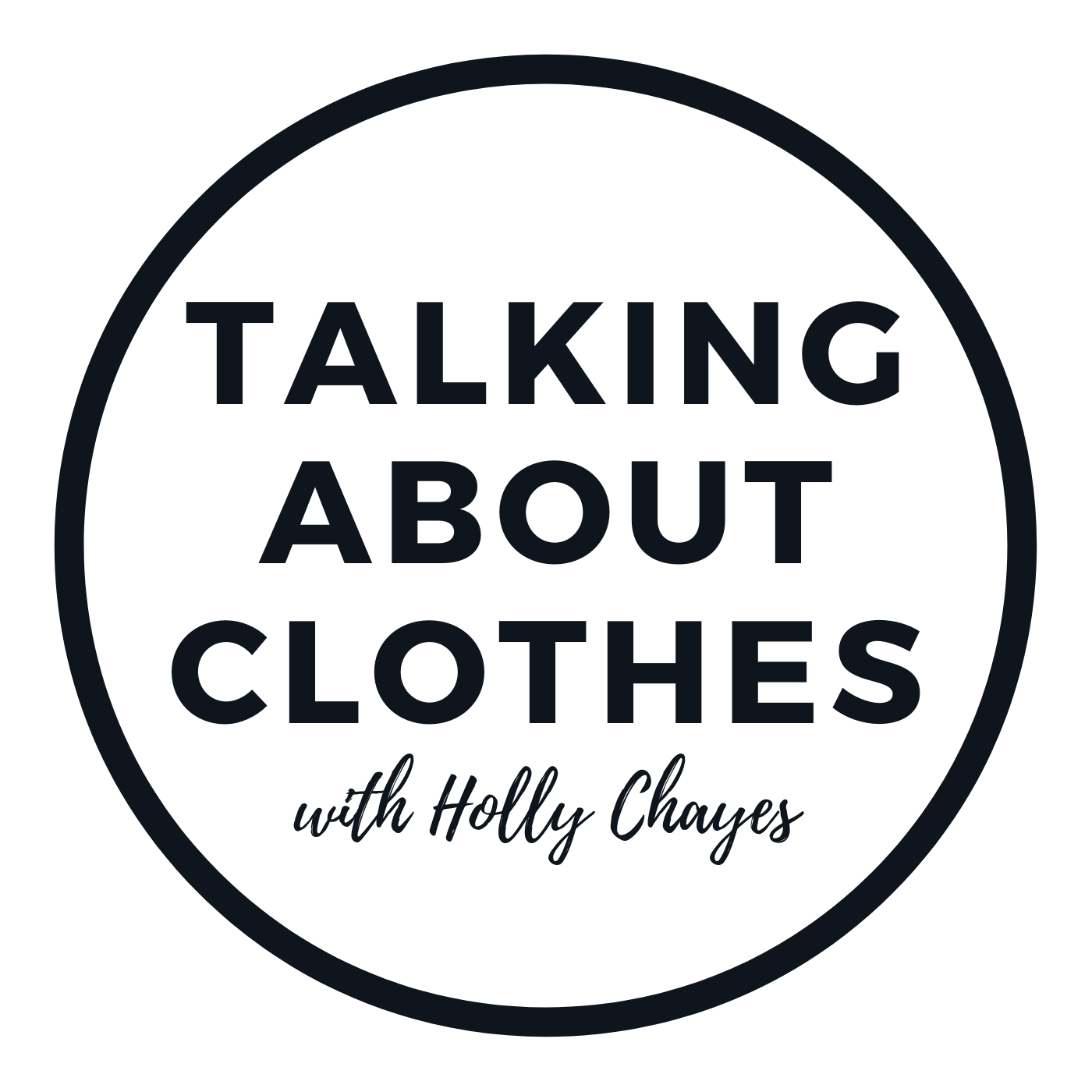 Talking About Clothes Podcast