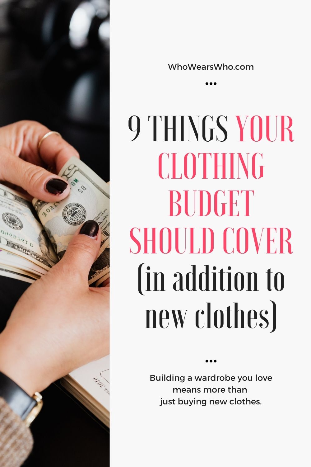 9 Things Your Clothing Budget Should Cover