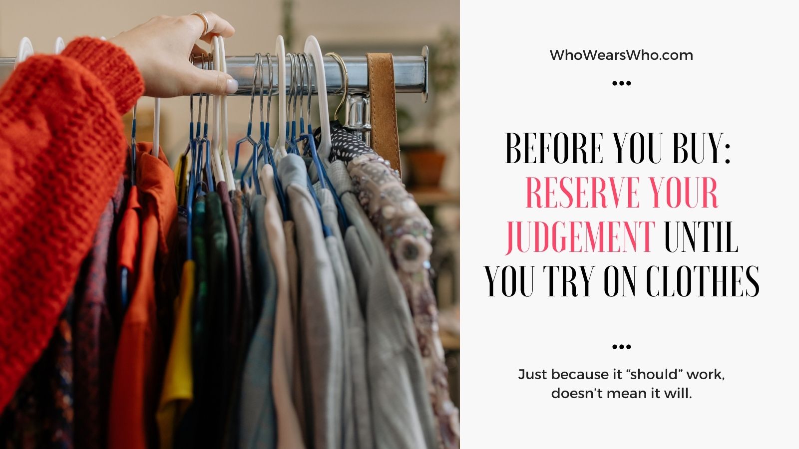 Before You Buy reserve your judgement until you try on clothes Twitter