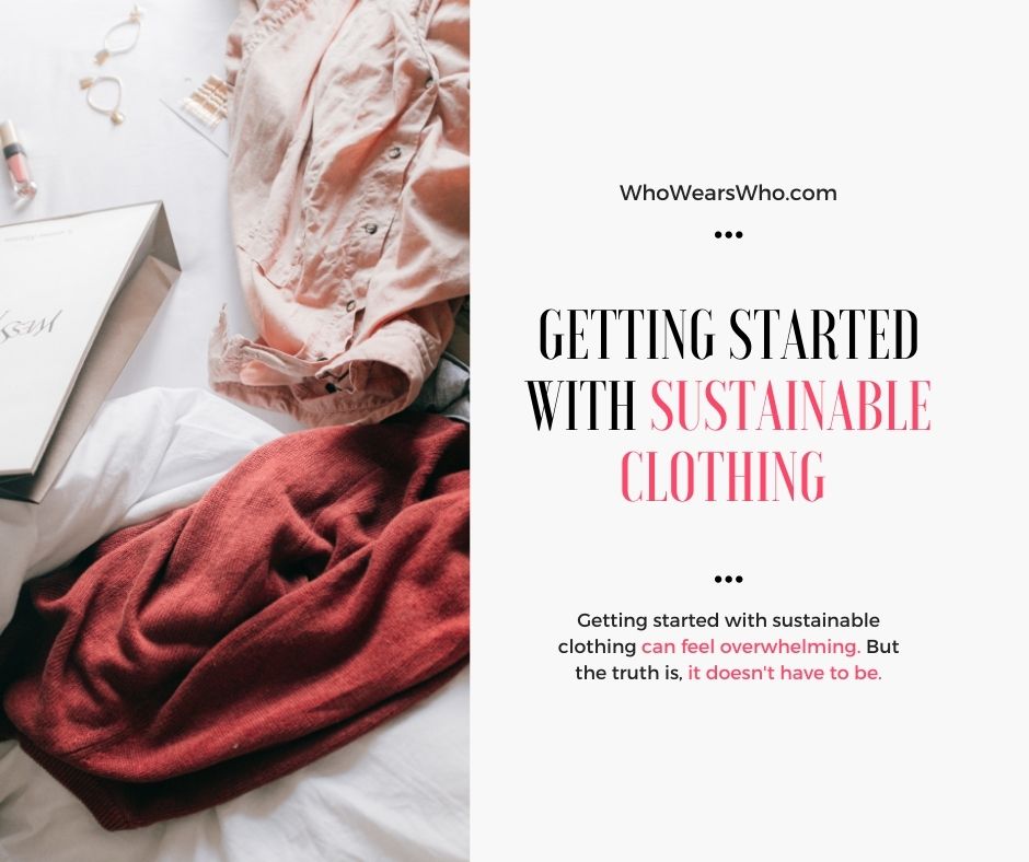 Getting started with sustainable clothing Facebook
