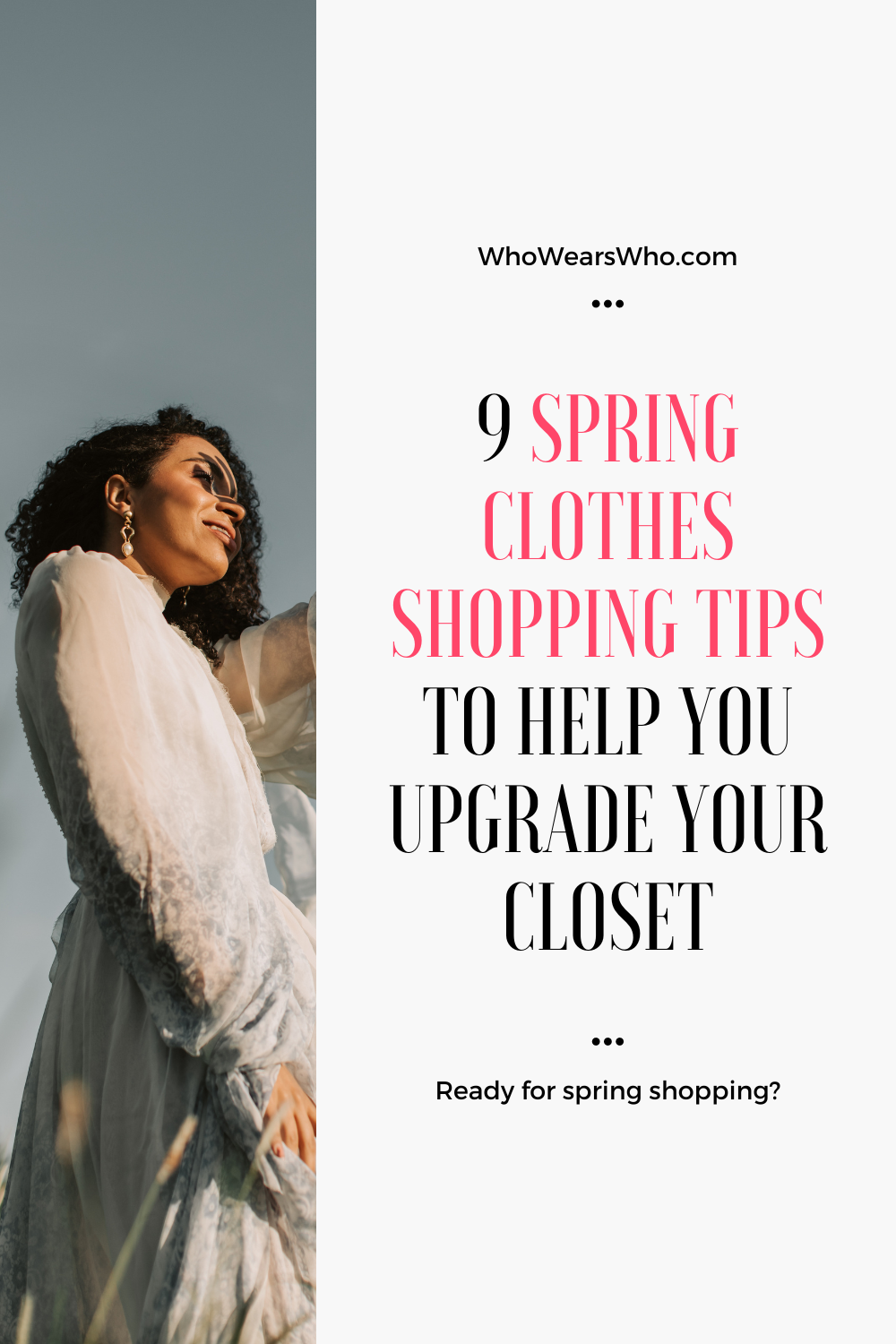 9 Spring Clothes Shopping Tips to Help You Upgrade Your Closet Blog Graphic